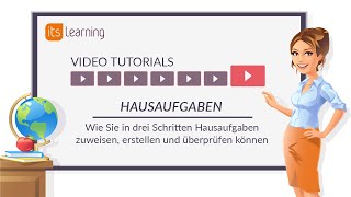 itslearning Tutorial Hausaufgaben erstellen zuweisen und überprüfen [upl. by Conal733]