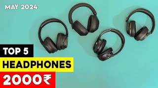 Top 5 Best Wireless Headphones Under 2000 2024 ⚡ Best Bluetooth Headphones Under 2000 rs ⚡ [upl. by Antipas]