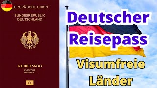 Deutscher Reisepass Visumfreie Länder 2023 [upl. by Reivad]