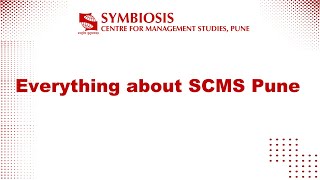 Webinar Know Everything about SCMS Pune [upl. by Znieh]