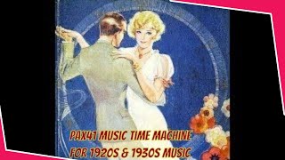 Lets Face The Music Of The 1920s amp 1930s And Dance Pax41 [upl. by Htilil]