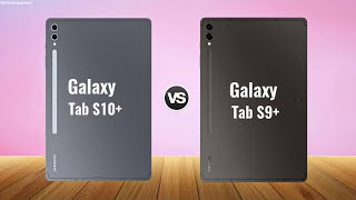 Galaxy Tab S10 Plus vs Galaxy Tab S9 Plus  Comparison [upl. by Blase]