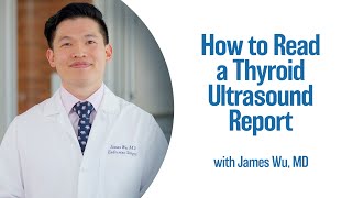 How to Read a Thyroid Ultrasound Report  UCLA Endocrine Center [upl. by Leeth]