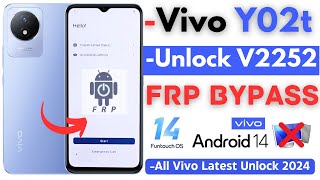 Finally VIVO Y02T FRP Bypass Without PC Unlock Vivo Y02 V2252 Frp Google Account Latest Update [upl. by Lantha221]