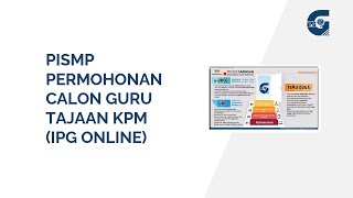 PISMP Permohonan Calon Guru Tajaan KPM IPG Online [upl. by Kaya125]