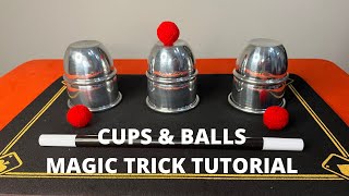 CUPS amp BALLS MAGIC TRICK TUTORIAL [upl. by Florette]