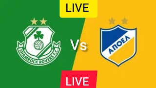 Shamrock Rovers vs APOEL Nicosia UEFA Europa Conference League Football Match Today Live 2024 [upl. by Him]