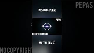 Farruko  Pepas MXEEN Remix remix pepas farruko bassremixmusic music musicmashup dj song [upl. by Gerhardt]