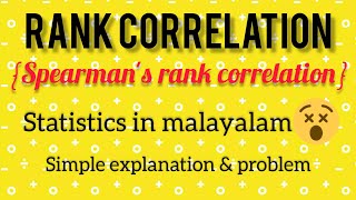 Rank correlationSpearmans rank correlationmalayalam classstatistics problemcorrelation [upl. by Ynatterb]