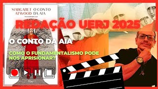 REDAÇÃO UERJ 2025 O CONTO DA AIA redação uerj2025 [upl. by Molini]