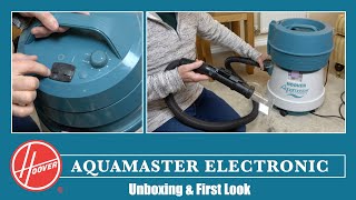 Hoover S4472 Aquamaster Electronic Unboxing amp First Look [upl. by Lorinda]