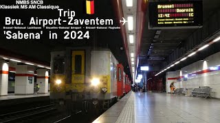 NMBS SNCB  Klassiek MS AM Classique  Trip BruAirportZaventem ✈Trip to Brussels Airport in 2024 [upl. by Burk]