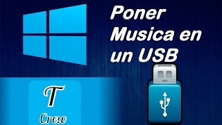 Como Poner Musica en un USB I Technocrew [upl. by Elma641]