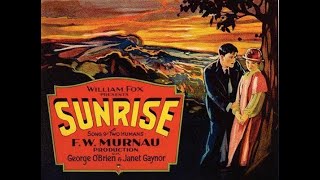 Sunrise A Song of Two Humans 1927 Full Film [upl. by Eenattirb937]