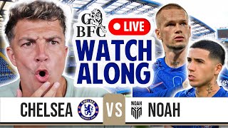 CHELSEA 80 FC NOAH LIVE  CONFERENCE LEAGUE WATCHALONG [upl. by Akemrehs]