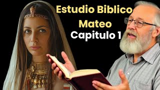 estudio biblico de mateo capítulo 1 [upl. by Trammel403]