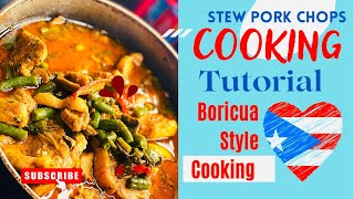 Boricua Style Chuletas Guisadas  Stew Pork Chops  Puerto Rican Chuletas A La Jardinera [upl. by Hercule93]