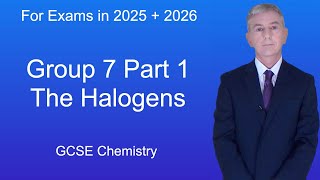 GCSE Chemistry Revision quotGroup 7 Part 1 The Halogensquot [upl. by Tennies]