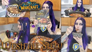 Making Westfall Stew from the World of Warcraft Cookbook [upl. by Kienan]