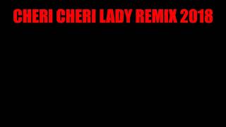 Modern Talking Cheri Cheri Lady Remix 2018 [upl. by Sisson590]