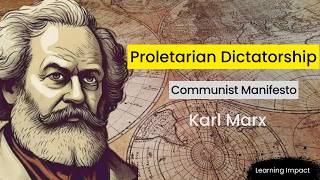 Proletarian Dictatorship and Communist Manifesto Karl Marxs Philosophy of Class War [upl. by Abie]