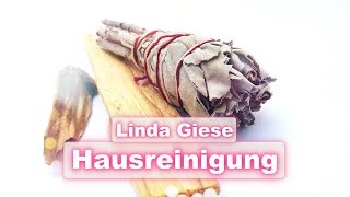 Energetische Hausreinigung  Anleitung von Linda Giese [upl. by Neerhtak]