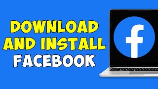 How To Download And Install Facebook In Laptop Or PC [upl. by Aiceila]