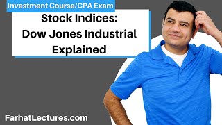 Dow Jones Industrial Average Explained  Introduction to Stock Indices  How to Calculate the Dow [upl. by Nahallac]