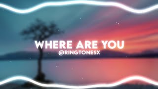 Otnicka  Where Are You Ringtone  Ringtones X [upl. by Esenaj]