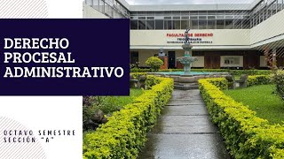 DERECHO PROCESAL ADMINISTRATIVO  23 DE JULIO [upl. by Gainor]