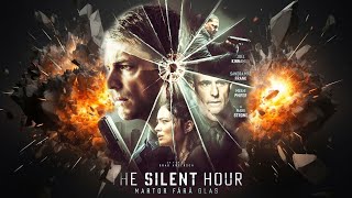 The Silent Hour Movie [upl. by Fineman473]