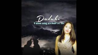 Daduhi hla  lyric [upl. by Sissy]