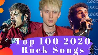 Top 100 2020 Rock Songs The Best 2020 Rock Songs [upl. by Hill]