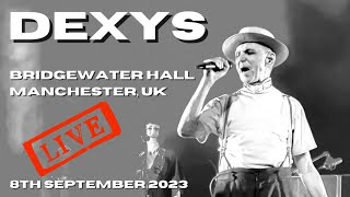 Dexys LIVE Bridgewater Hall Manchester UK 8th September 2023 livemusic [upl. by Hsak996]