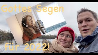 Gottes Segen für 2022 [upl. by Anaila]