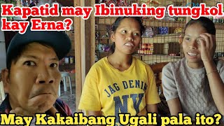 Hala😱Kapatid ni Erna may Ibinuking Tungkol sa kanya  Madam may Tinuro kay Erna😲 [upl. by Christine]