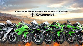 Kawasaki Ninja 125 250 300 ZX25R ZX4RR 400 650 ZX6R 1000 ZX10R ZX14R H2 H2R Top Speed 2024 [upl. by Rinee911]