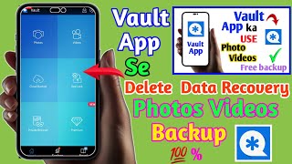 Vault applock data recovery vault data backup data recovery [upl. by Znarf]