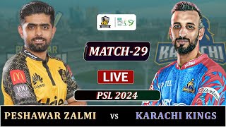 KARACHI KINGS vs PESHAWAR ZALMI PSL 2024 MATCH 29 LIVE  PZ vs KK MATCH LIVE SCORES [upl. by Leirbma]