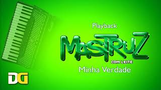 Playback Minha Verdade  Mastruz Com Leite [upl. by Loftis564]