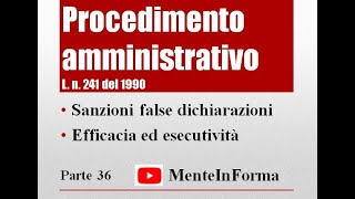 Sanzioni efficacia ed esecutività  Procedimento amministrativo  Ln 2411990 Parte 36 [upl. by Altis473]