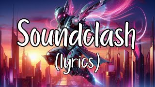 Soundclash Lyrics 🔥 Jonth NCS Copyright Free Music [upl. by Aivitnahs190]