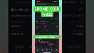 BOME Coin 2 Dakikada 25 Kâr bome kaldıraçlıişlem bomecoin [upl. by Felice]