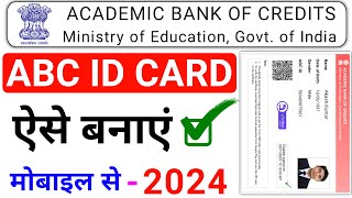 ABC ID Kaise Banaye  abc id card kaise banaye 2024  how to create abc id card abc id kaise banaen [upl. by Alehc655]