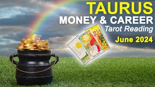 Taurus Money amp Career Tarot Reading ⭐️ quotTimely Opportunity Taurusquot ⭐️ June 2024 tarotreading [upl. by Acus699]