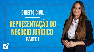 040202 Aula da Representação do Negócio Jurídico Direito Civil  Parte 1 [upl. by Lienhard645]