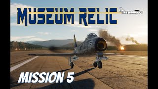 DCS World F86 Museum Relic campaign  Mission 5 [upl. by Art]