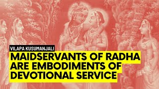 2307 Maidservants Of Radha Are Embodiments Of Devotional Service  Vilapa Kusumanjali14  Croatia [upl. by Htims]