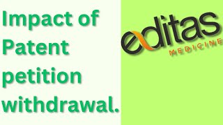 BREAKING Editas Medicine Potential impact of Patent withdrawal decision on EDIT stock price [upl. by Jit]