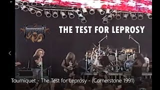 Tourniquet  THE TEST FOR LEPROSY  Cornerstone 1991 [upl. by Azarcon]